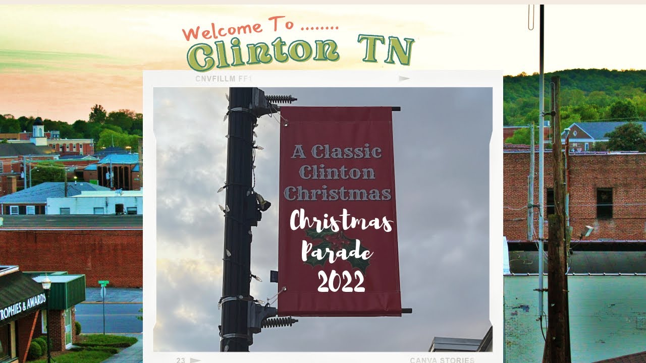 Historic Clinton TN Christmas Parade YouTube