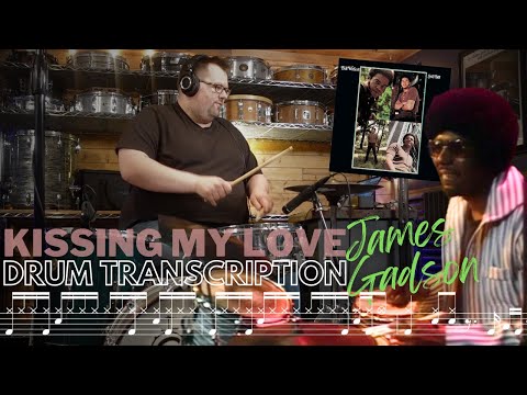 "Kissing My Love" (Bill Withers) // James Gadson Drum Transcription