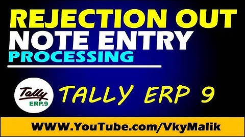 Rejection Outward Entry in Tally ERP 9 | Use Rejection Outward Process in Tally ERP 9 in Hindi
