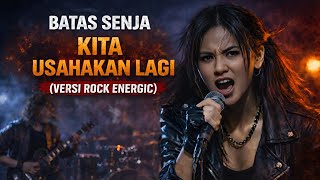 Download Lagu BATAS SENJA - KITA USAHAKAN LAGI | ROCK METAL COVER #batassenja #kitausahakanlagi #cover #metalcover MP3