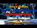 All the Glitches i could find fighting Shadow (Sonic Generations Bonus Episode)