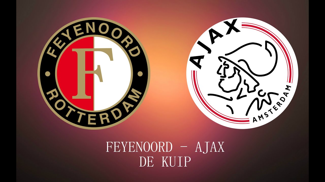 Op de een of andere manier wagon verkiezen ᴴᴰ ➤ Samenvatting Feyenoord - Ajax (KNVB-Beker) (28-10) ○ FEYENOORD  ROTTERDAM PRODUCTIONS - YouTube