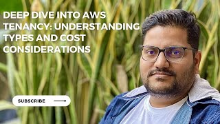Deep Dive into AWS Tenancy: Understanding Types and Cost Considerations