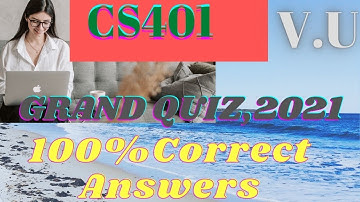 CS401 Grand Quiz | Computer Architecture Assembly Language Programming #Grand Quiz |Fall 2021