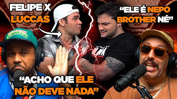 ENTENDENDO A TRETA ENTRE OS IRMÃOS FELIPE E LUCCAS NETO