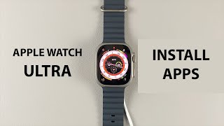 How To Download And Install Apps On Apple Watch Ultra screenshot 5