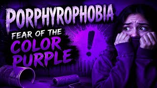 Porphyrophobia Fear of Purple Colour 💜 Detail By Psychologist Nayab Gulshan!!