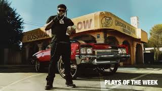 BossMan Dlow - Plays Of The Week [Clean]