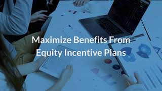 Celebrity How to Maximize Benefits From Equity Incentive Plans? | Eqvista Wealth