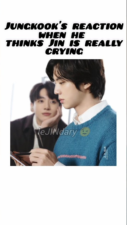 Jungkook's reaction when he thinks Jin is really crying😊 #bts  #jin #jungkook #jinkook#btsarmy