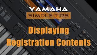 Displaying The Contents Of Registration And Ots In Yamaha   Simple Tips For Yamaha Arrangers