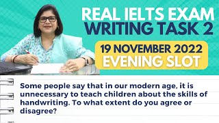 19 November 2022 | Writing Task 2 Essay | Academic | Evening Slot | IELTS Exam Review | India