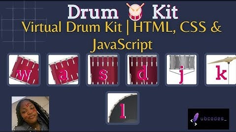 Make an online drum kit! | HTML, CSS & JavaScript !