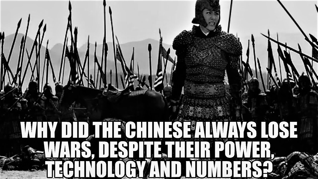 Why Did The Chinese Always Lose Wars Despite Their Power Technology why-did-the-chinese-always-lose-wars-despite-their-power-technology