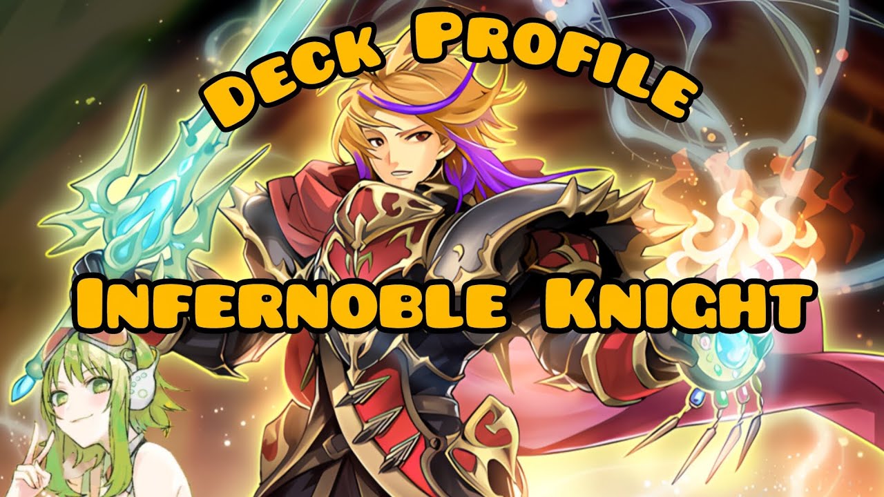 Deck Profile Infernoble Knight 