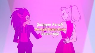 Şebnem Ferah - Bu Aşk Fazla Sana (Cover )