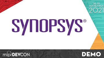 2021 MIPI DevCon Demo: Synopsys, Inc.