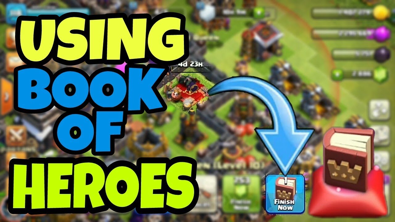 Using Book Of Heroes Clan Games Clash of Clans YouTube