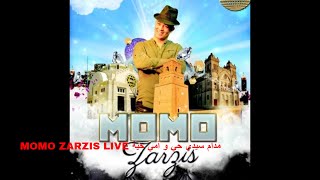 MOMO ZARZIS LIVE Partie 1 HDمدام سيدي حي و ٱمي حية