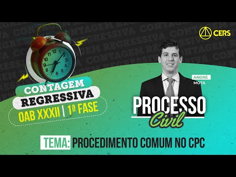 Procedimento comum no CPC | Prof. André Mota | Contagem Regressiva OAB XXXII - Procedimento comum no CPC | Prof. André Mota | Contagem Regressiva OAB XXXII