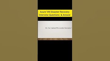 Microsoft Azure Disaster Recovery Interview Questions & Answer #az104 #cloudcomputing #azurecloud