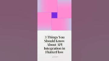 3 Things You Should Know About API integration in FlutterFlow