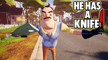 Neighbor Has a Knife! (Hello Neighbor Mod)