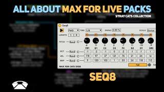 All About Max for Live Packs - Seq8 | Stray Cats Collection