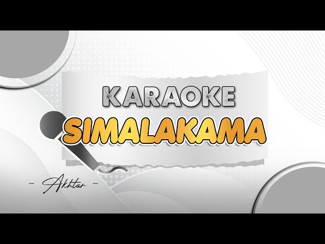 Simalakama - KARAOKE - PARRGOOY AMBYAR || Della Monica class=