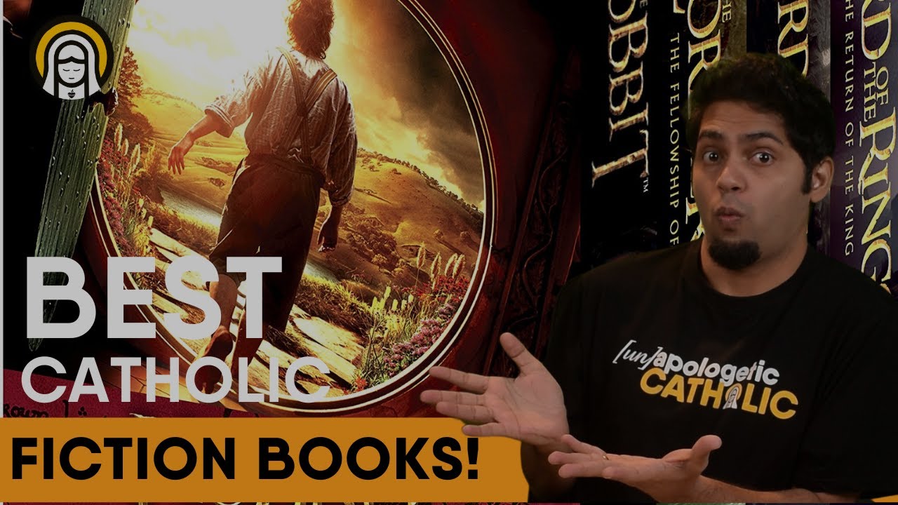 Best Catholic Fiction Books: Lord Of The Rings & The Man Who Was Thursday
