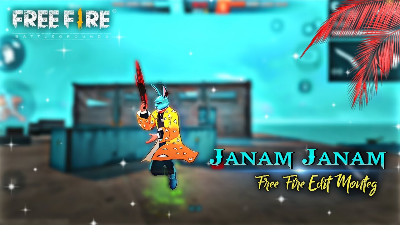 Janam Janam - Free Fire Montage | HighQuality Video | Free Fire Video