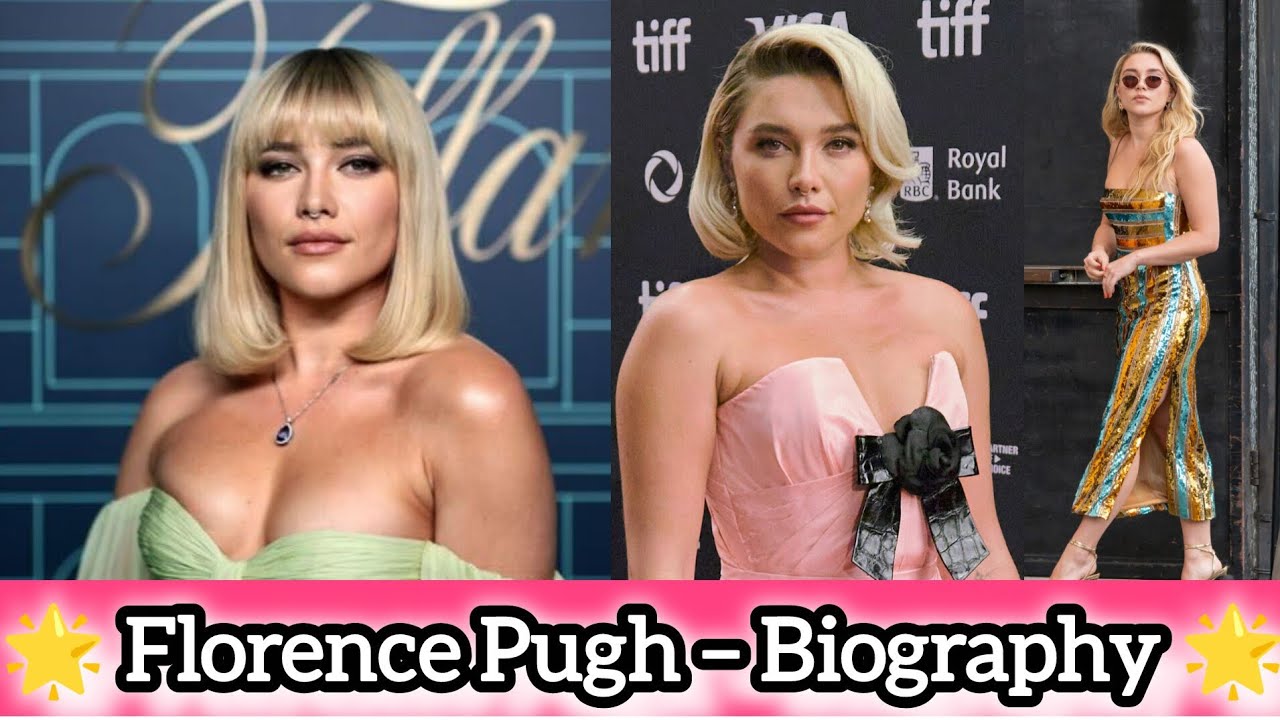 🌟 Florence Pugh – Biography 🌟 life style _ Facts _  achievement 