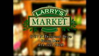 Larry's Market - Brown Deer