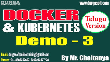 DOCKER & KUBERNETES tutorials || Demo - 3 || by Mr. Chaitanya On 23-08-2025 @7:30AM (IST)