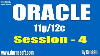 Oracle || Oracle Session-4 by Dinesh