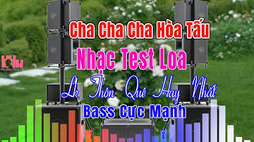 LK ChaChaCha Nhạc Sống Hoà Tấu Guitar Điện Cực Đỉnh Test Loa 2026 -  LK Dân Ca Miền Tây Nge Cực Phê