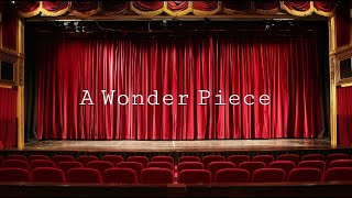 A Wonder Piece- Theunknownuser