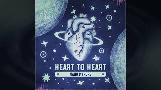 Arrhythmia - Heart to Heart Album - Nahu Pyrope