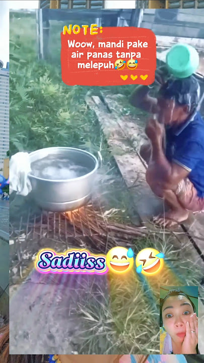 Woow, mandi pakeair panas tanpa melepuh..🤣😅Sadiiss euy...🤣😅😂#ngakak #funny #fyp #meilinveronika