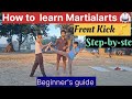 TUTORIAL: Martialarts Front Kick Breakdown For Beginners At Home || Learn Martialarts in hindi 💯✅️