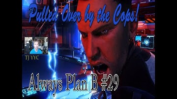 Pulled Over by the Cops! Xcom 2 Always Plan B Episode 29