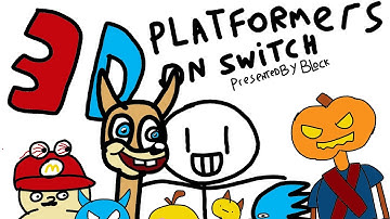 3D Platformers on Switch: The Good, The Bad and The Moldy