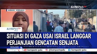 MER C Volunteers Reveal the Situation in Gaza After Israel Violates the Ceasefire Agreement