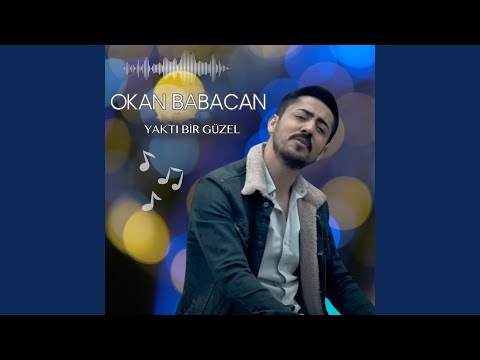 Yaktı Bir Güzel
