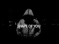 Ed Sheeran Shape Of You Slowed And Reverb Ed Sheeran Shape Of You Slowed And Reverb