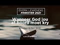 Wanneer God jou af-boord moet kry [18 Mei 2021]