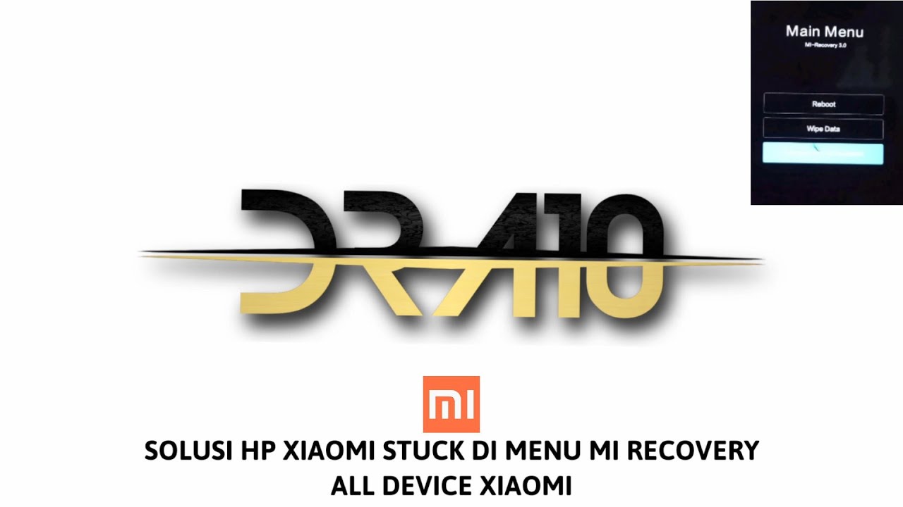 Cara Ampuh Mengatasi HP Xiaomi Stuck Recovery Mode/Mi Recovery 3.0