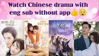 Watch Any Chinese Drama Or K-Drama For Free With Eng Subles Without Any App