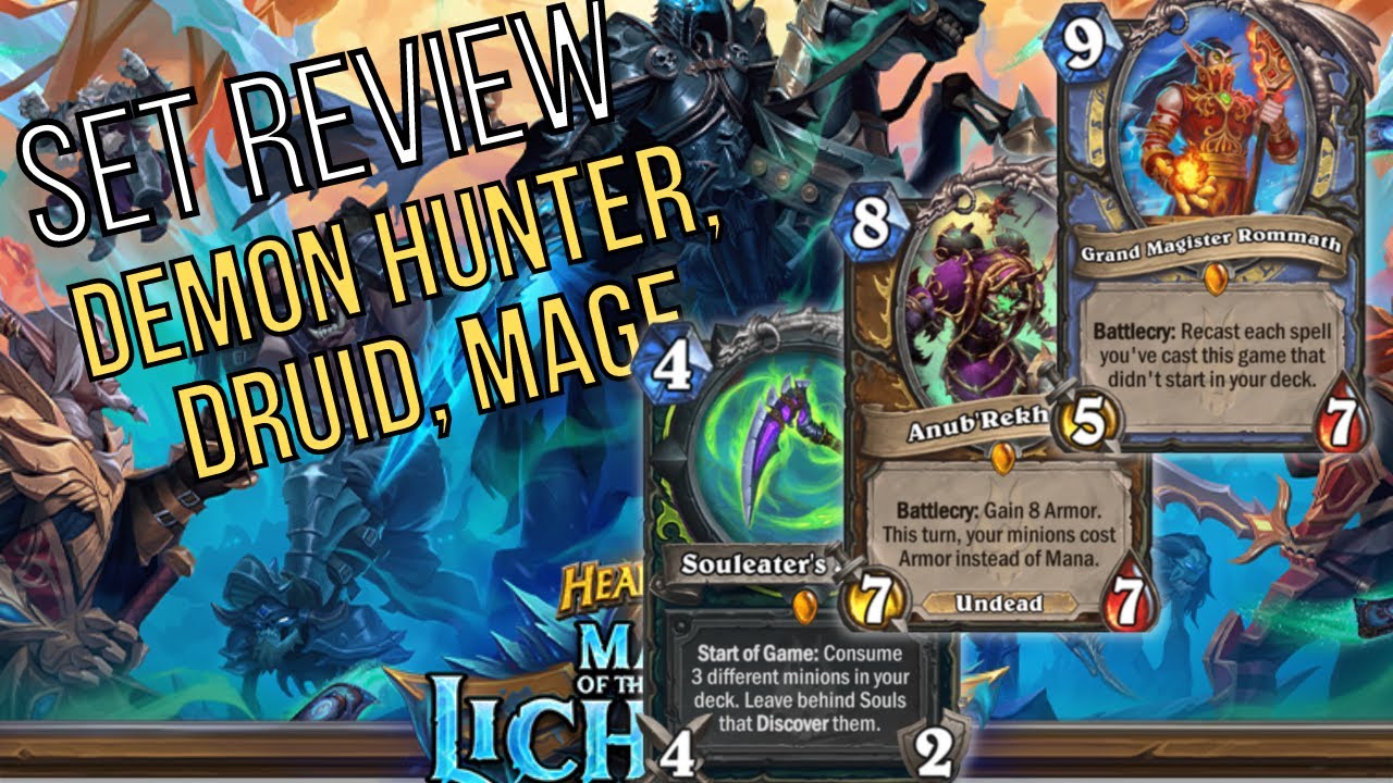 Synergy Set Review: Demon Hunter, Druid, Mage - March of the Lich King
