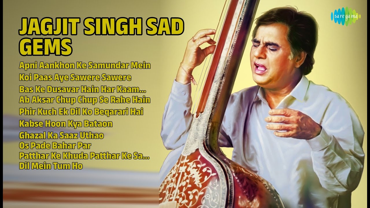 Jagjit Singh Sad Ghazals | Jagjit Singh Songs | Apni Aankhon Ke Samundar | Ghazal Ka Saaz Uthao